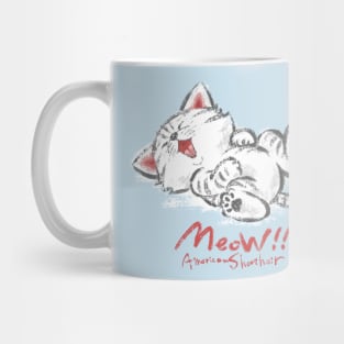 Pampered American Shorthair Mug